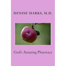 God's Amazing Pharmacy
