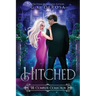 Hitched: The Complete Collection