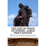 The Life of Timon of Athens - Large Print Edition: A Play