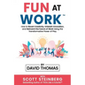 Fun at Work: How to Boost Creativity, Unleash Innovation, and Reinvent the Future of Work Using the Transformative Power of Play