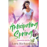 Anticipating Spring