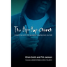The Hip-Hop Church: Connecting with the Movement Shaping Our Culture