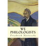 We Philologists