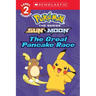 The Great Pancake Race (Pokémon: Scholastic Reader, Level 2)