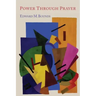 Power Through Prayer