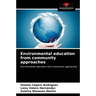Environmental education from community approaches