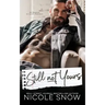 Still Not Yours: An Enemies to Lovers Romance