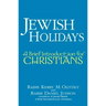 Jewish Holidays: A Brief Introduction for Christians