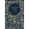 The Battle of Life: A Love Story
