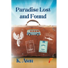 Paradise Lost and Found