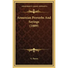 Armenian Proverbs And Sayings (1889)