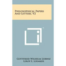 Philosophical Papers And Letters, V2