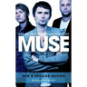 Muse: Out of This World (Updated)