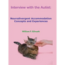 Interview with the Autist: Neurodivergent Accommodation Concepts and Experiences