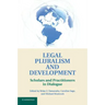 Legal Pluralism and Development