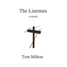 The Lineman
