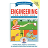 Janice Vancleave's Engineering for Every Kid: Easy Activities That Make Learning Science Fun