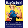 Men Can Do It: The real reason dads don't do childcare