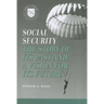 Social Security: A Story of Its Past and a Vision for Its Future