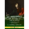 The Epistle of Paul the Apostle to the Romans: A Commentary of the New Testament