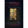 Murder on Main Street: Mysterious Island or Haunted Place?