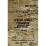 FM 3-05.231 Special Forces Personnel Recovery: June 2003