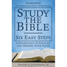 Study the Bible - Six Easy Steps: Understand Scripture & Deepen your Faith