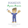 Hamza's Pyjama Promise: A book about mindfulness through wudhu!