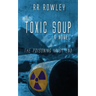 Toxic Soup
