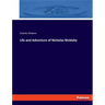 Life and Adventure of Nicholas Nickleby