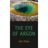The Eye of Argon