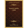 Homeric Studies (1868)