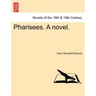 Pharisees. a Novel.