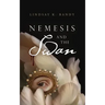 Nemesis and the Swan