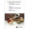 Evidence-Based Clinical Chinese Medicine - Volume 8: Alzheimer's Disease