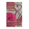 Summer Crochet Patterns: Wonderful Tank Tops: (Crochet Patterns, Crochet Stitches)