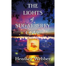 The Lights of Sugarberry Cove
