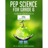 PEP Science For Grade 6: Textbook and Workbook