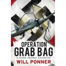 Operation Grab Bag: A Frank Sweeney Adventure