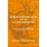 European Revolutions and the Ottoman Balkans: Nationalism, Violence and Empire in the Long Nineteenth-Century