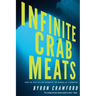 Infinite Crab Meats