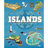 Islands: Explore the World's Most Unique Places