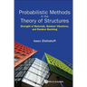 Probabilistic Methods in the Theory of Structures: Strength of Materials, Random Vibrations, and Random Buckling