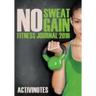 No Sweat No Gain Fitness Journal 2016