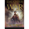 Daughter of War