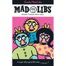 Goofy Mad Libs: World's Greatest Party Game