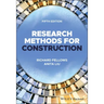 Research Methods for Construction