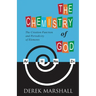 The Chemistry of God: The Creation Function and Periodicity of Elements