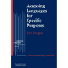 Assessing Languages for Specific Purposes