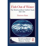 Fish Out of Water: The Newfoundland Saltfish Trade 1814-1914